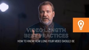 How to Know How Long Your Videos Should Be I Video Length Best Practices