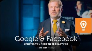 Google & Facebook Updates YOU NEED TO BE READY FOR!