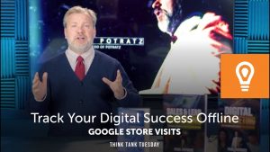 Track Your Digital Success Offline – Google Store Visits
